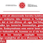 Heshiisyada wadajirka ah ee kala saxiixdeen Turkiga iyo Soomaaliya ayaa qeexaya in kheyraadka dabiiciga ah ay leeyihiin shacabka Soomaaliyeed