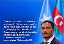 Wasiirka Warfaafinta oo u amba baxay magaalada Baku ee caasimadda dalka Azerbaijan